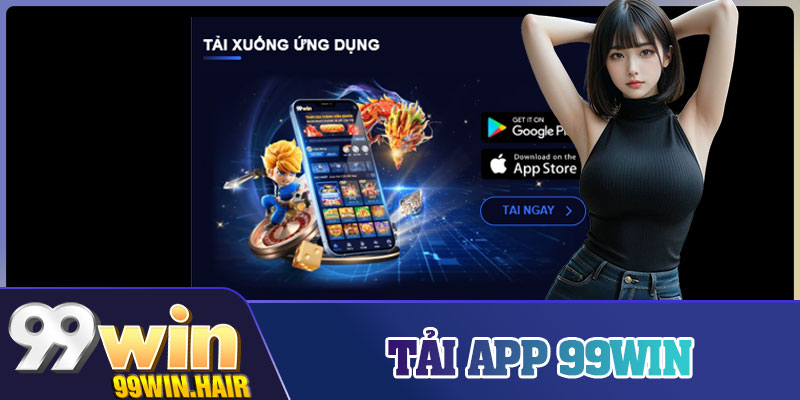 Tải App 99Win