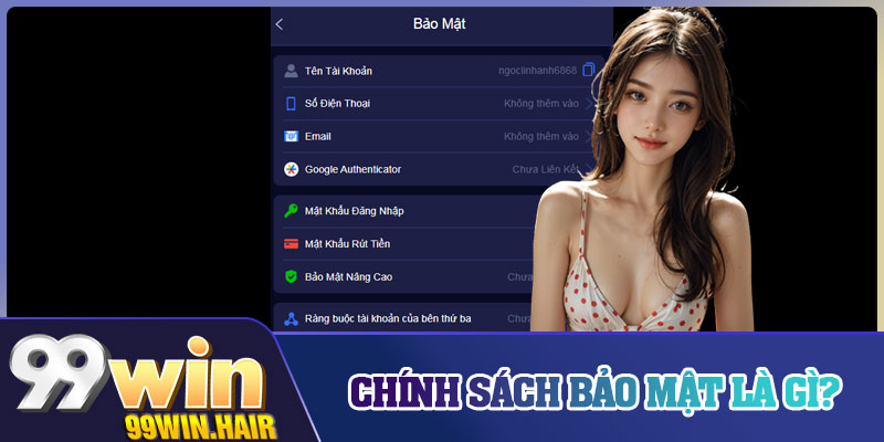 Chính sách bảo mật là gì?