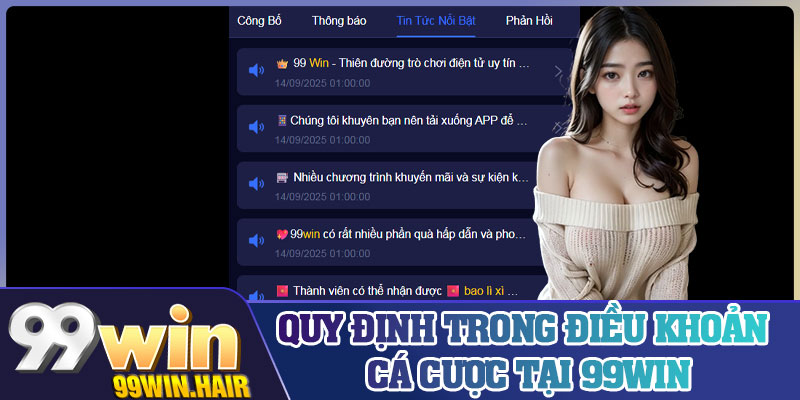 Quy định trong điều khoản cá cược tại 99Win