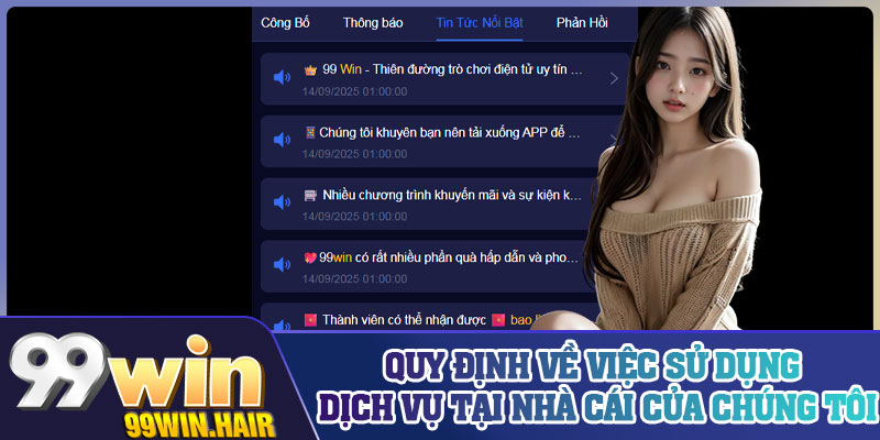 Quy định về việc sử dụng dịch vụ tại nhà cái của chúng tôi